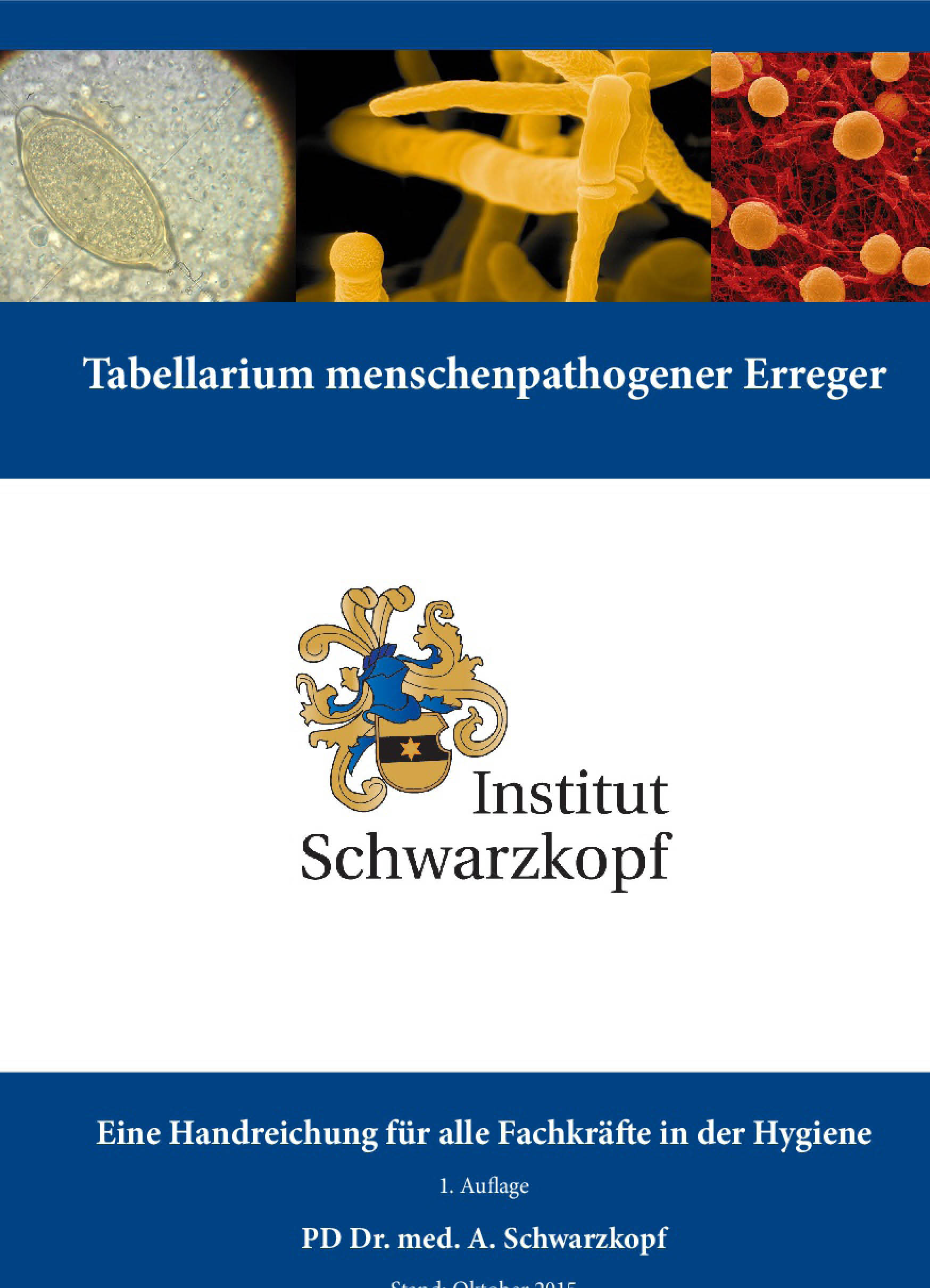 Tabellarium menschenpathogener Erreger